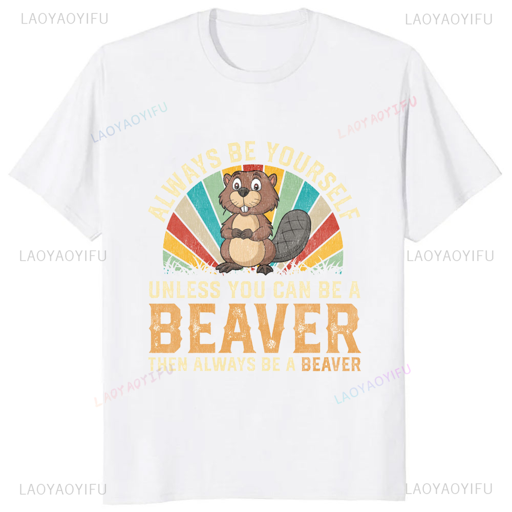 A Clean Beaver Always Gets Mor - Street Fashion Types ulasan dan harga