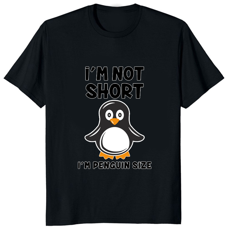 Im Not Short Im Penguin Size F - Street Fashion Types ulasan dan harga
